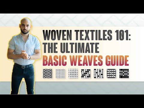 Woven Textiles 101: The Ultimate Basic Weaves Guide